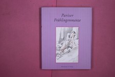 269115 pariser frühlingsroman gebraucht kaufen  Herzebrock-Clarholz