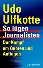 Lügen journalisten ulfkotte gebraucht kaufen  Berlin