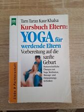 Kursbuch eltern yoga gebraucht kaufen Kursbuch eltern yoga gebraucht kaufen  Kirchheimbolanden