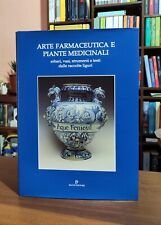 Arte farmaceutica piante usato  Sanremo