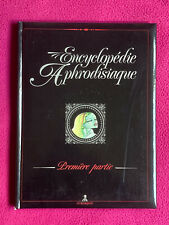 Encyclopédie aphrodisiaque to d'occasion  Paris XI