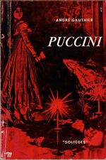 Gauthier andré puccini d'occasion  Caluire-et-Cuire