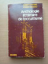 Anthologie littéraire occulti d'occasion  Issy-les-Moulineaux