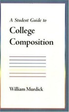 A Student Guide to College Composition by William Murdick, usado comprar usado  Enviando para Brazil