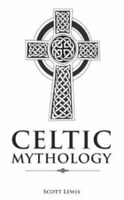 Celtic Mythology: Classic Stories of the Celtic Gods, Goddesses, Heroes, and... comprar usado  Enviando para Brazil