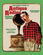 Collector's Guide to Antique Radios: Identification and Values, 7th Edition segunda mano  Embacar hacia Mexico