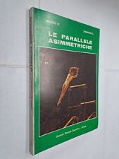 Parallele asimmetriche agabio usato  Roma