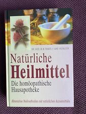 Natürliche heilmittel homöop gebraucht kaufen  Sachsenheim