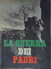 Guerra dei padri. usato  Italia