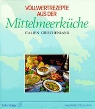 Vollwertrezepte mittelmeerküc gebraucht kaufen  Berlin