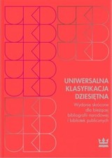 Uniwersalna Klasyfikacja Dziesiętna. Wydanie  ... (Dziesietna) na sprzedaż  PL
