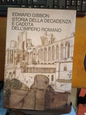 Edward gibbon storia usato  Italia
