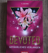 Devoted gefährliches verlange gebraucht kaufen  Weißenfels