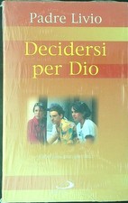 Decidersi per dio usato  Italia