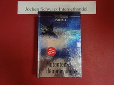 Mutantendämmerung exklusiver  gebraucht kaufen  Bodelshausen