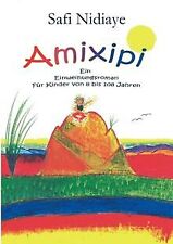 Amixipi nidiaye safi gebraucht kaufen  Berlin