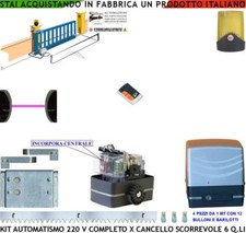 CANCELLO SCORREVOLE 6 Q KIT AUTOMATISMO MOTORE 220 V RADIOC 4 CREM-ACCIAIO FOTOC usato  Roma