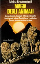 Magia degli animali. usato  Italia