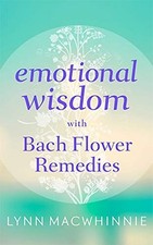 Emotional wisdom bach for sale  ROSSENDALE