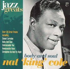 CD Body And Soul NAT KING COLE - Jazz Greats #4 comprar usado  Enviando para Brazil