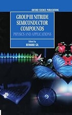 Compuestos semiconductores de nitruro del grupo III: física y aplicaciones: 6 (serie o segunda mano  Embacar hacia Mexico