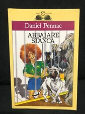 Daniel pennac abbaiare usato  Roma