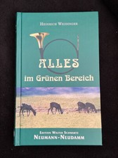 Grünen bereich heinrich gebraucht kaufen  Neukirchen b.Sulzbach-Rosenberg