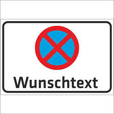 Halteverbot wunschtext schild gebraucht kaufen  Leipzig