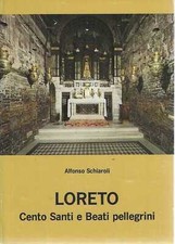 Loreto cento santi usato  Gorizia