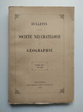 Bulletin société neuchateloi d'occasion  Paris XII