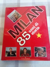 Milan anni storia usato  Dorio