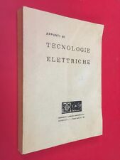 Appunti tecnologie elettriche usato  Bologna