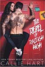Usado, ) The Rebel of Raleigh High, by Callie Hart (Fiction, Novel) Trade Paperback comprar usado Usado, ) The Rebel of Raleigh High, by Callie Hart (Fiction, Novel) Trade Paperback comprar usado  Enviando para Brazil