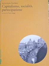 Amintore fanfani capitalismo usato  Italia