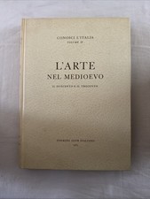 Arte nel medioevo usato  Vittorio Veneto