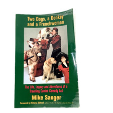 Usado, Two Dogs A Donkey and a Frenchwoman Mike Sanger Trade Paperback Good comprar usado  Enviando para Brazil