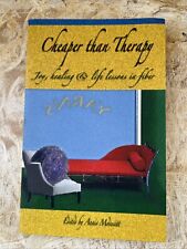 Cheaper Than Therapy Joy Healing & Life  Lessons in Fiber Annie Modesitt PB 2005, usado comprar usado  Enviando para Brazil