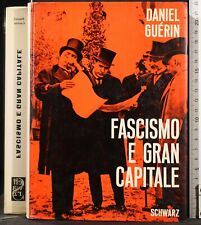 Fascismo gran capitale. usato  Ariccia