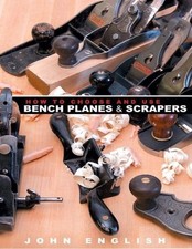 How to Choose and Use Bench Planes and Scrapers, Paperback by English, John, ... na sprzedaż  Wysyłka do Poland