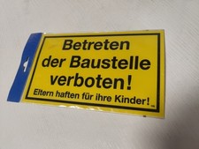Warnschild betreten baustelle gebraucht kaufen  Lübbenau/Spreewald