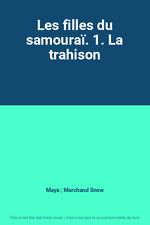 Filles samourai. trahison d'occasion  France