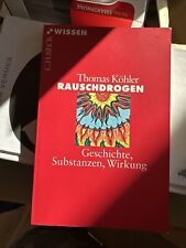 Thomas köhler rauschdrogen gebraucht kaufen  Tutzing