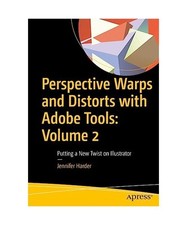Perspective Warps and Distorts with Adobe Tools: Volume 2: Putting a New Twist o na sprzedaż  Wysyłka do Poland
