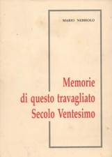 Libro nebbiolo memorie usato  Italia
