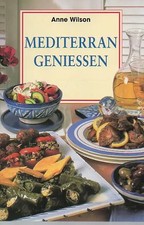 Mediterran geniessen gebraucht kaufen  Berlin