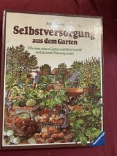 Selbstversorgung dem garten gebraucht kaufen  Duisburg