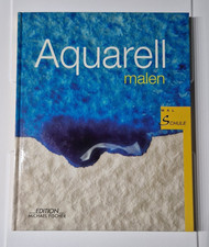 Aquarellmalen malschule buch gebraucht kaufen  Mülheim an der Ruhr