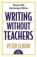 Writing without Teachers by Elbow, Peter Paperback Book The Cheap Fast Free Post na sprzedaż  Wysyłka do Poland