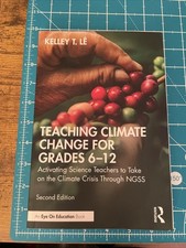 Teaching Climate Change for Grades 6-12 : Activating Science Teachers to Take on comprar usado  Enviando para Brazil