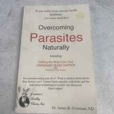 Overcoming Parasites Naturally & Your Harmonic Quad Zapper Dr. James R. Overman comprar usado  Enviando para Brazil